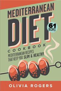 Mediterranean Diet Cookbook