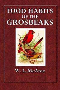 Food Habits of the Grosbeaks