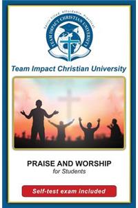 PRAISE AND WORSHIP for students