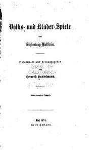 Volk- und Kinder-spiele aus Schleswig-holstein