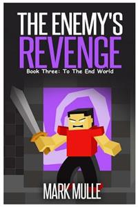 Enemy's Revenge, Book Three
