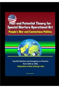 Past and Potential Theory for Special Warfare Operational Art