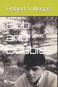 Bob and Bobbie
