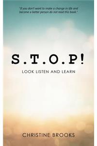 S.T.O.P!