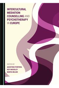 Intercultural Mediation Counselling and Psychotherapy in Europe