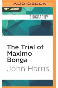 Trial of Maximo Bonga