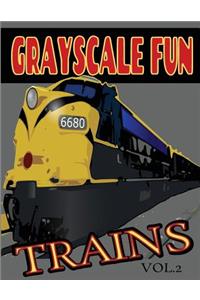 Grayscale Fun TRAINS Vol.2