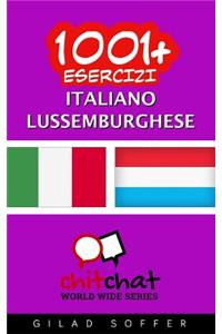 1001+ Esercizi italiano - lussemburghese