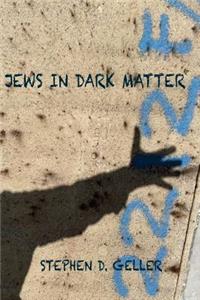 Jews in Dark Matter