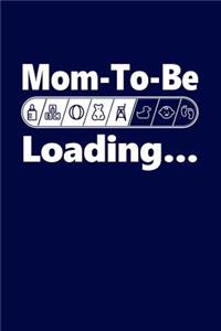 Mom-To-Be Loading