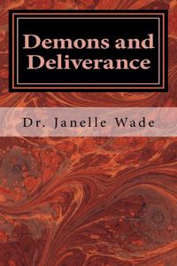 Demons and Deliverance