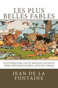 Les Plus Belles Fables de la Fontaine