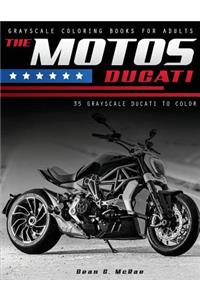 The Motos Ducati