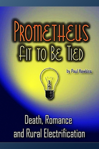 Prometheus Fit to be Tied