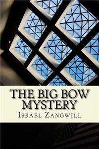 The Big Bow Mystery