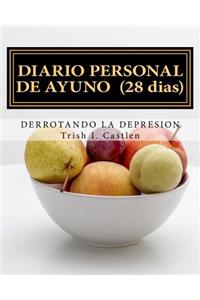 Diario Personal de Ayuno Y Oracion