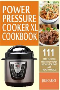 Power Pressure Cooker XL Cookbook