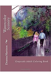 Watercolor Scenery Grayscale Adult Coloring Book