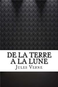 De la Terre a la Lune