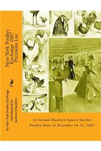 New York Poultry Exchange 1887 Premium List