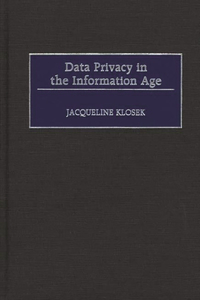Data Privacy in the Information Age