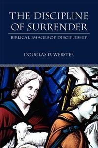 Discipline of Surrender