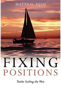 Fixing Positions