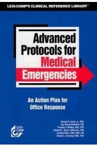 Advanced Protocols for Medical Emergencies: An Action Plan for Office Response