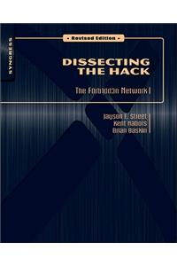 Dissecting the Hack: The F0rb1dd3n Network, Revised Edition