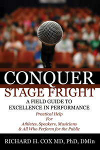 Conquer Stage Fright