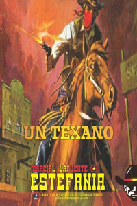 Un Texano (Colección Oeste)