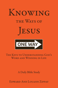 Knowing The Ways Of Jesus