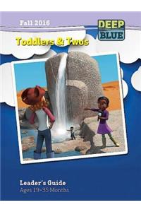 Deep Blue Toddlers & Twos Leader's Guide Fall 2016