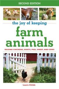 Joy of Keeping Farm Animals
