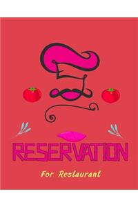 Reservation for Restaurant