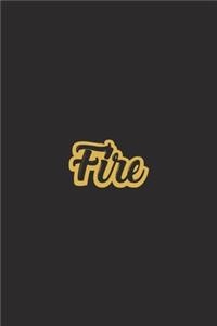 Fire