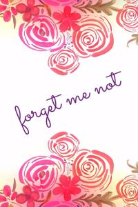 Forget me not