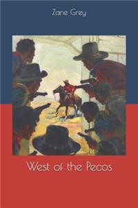 West of the Pecos