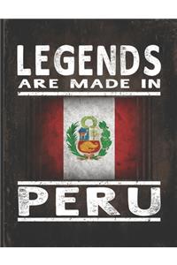 Legends Are Made In Peru