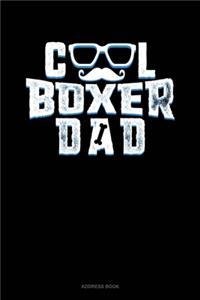 Cool Boxer Dad