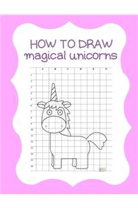 How to Draw Magical Unicorns
