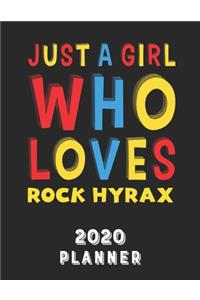 Just A Girl Who Loves Rock Hyrax 2020 Planner