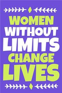 Women Without Limits Changes Lives