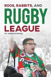 Roos Rabbits & Rugby Leagues