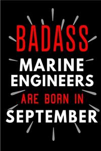 Badass Marine Engineers Are Born In September