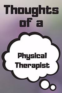 Thoughts of a Physical Therapist