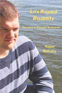 Life Beyond Disability