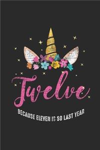 Twelve Because Eleven Is So Last Year