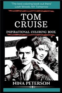 Tom Cruise Inspirational Coloring Book