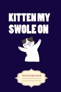 Kitten My Swole on